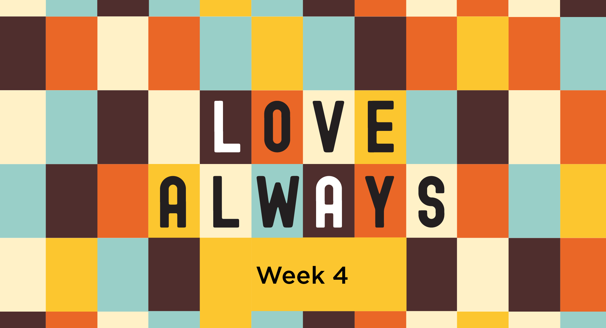 Love Always - Week Four (Audio) episode artwork
