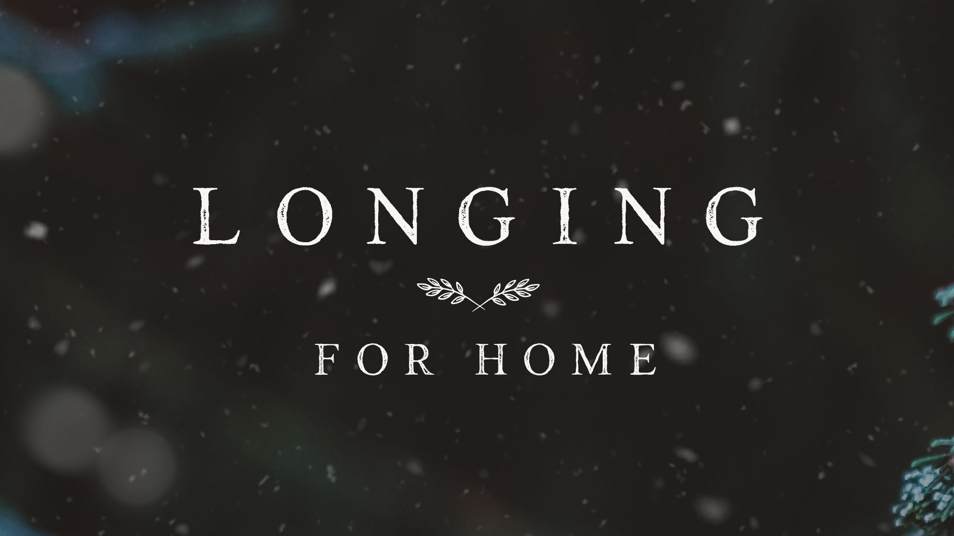 Longing for Home