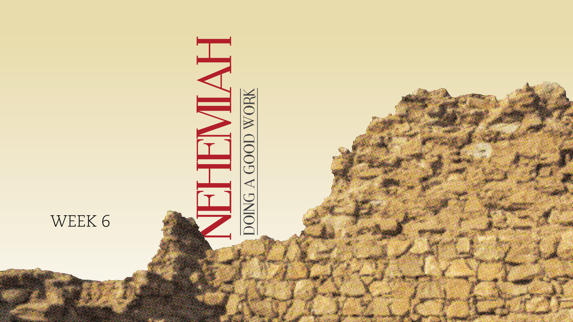 Nehemiah - Week Six - Grit (Audio) episode artwork