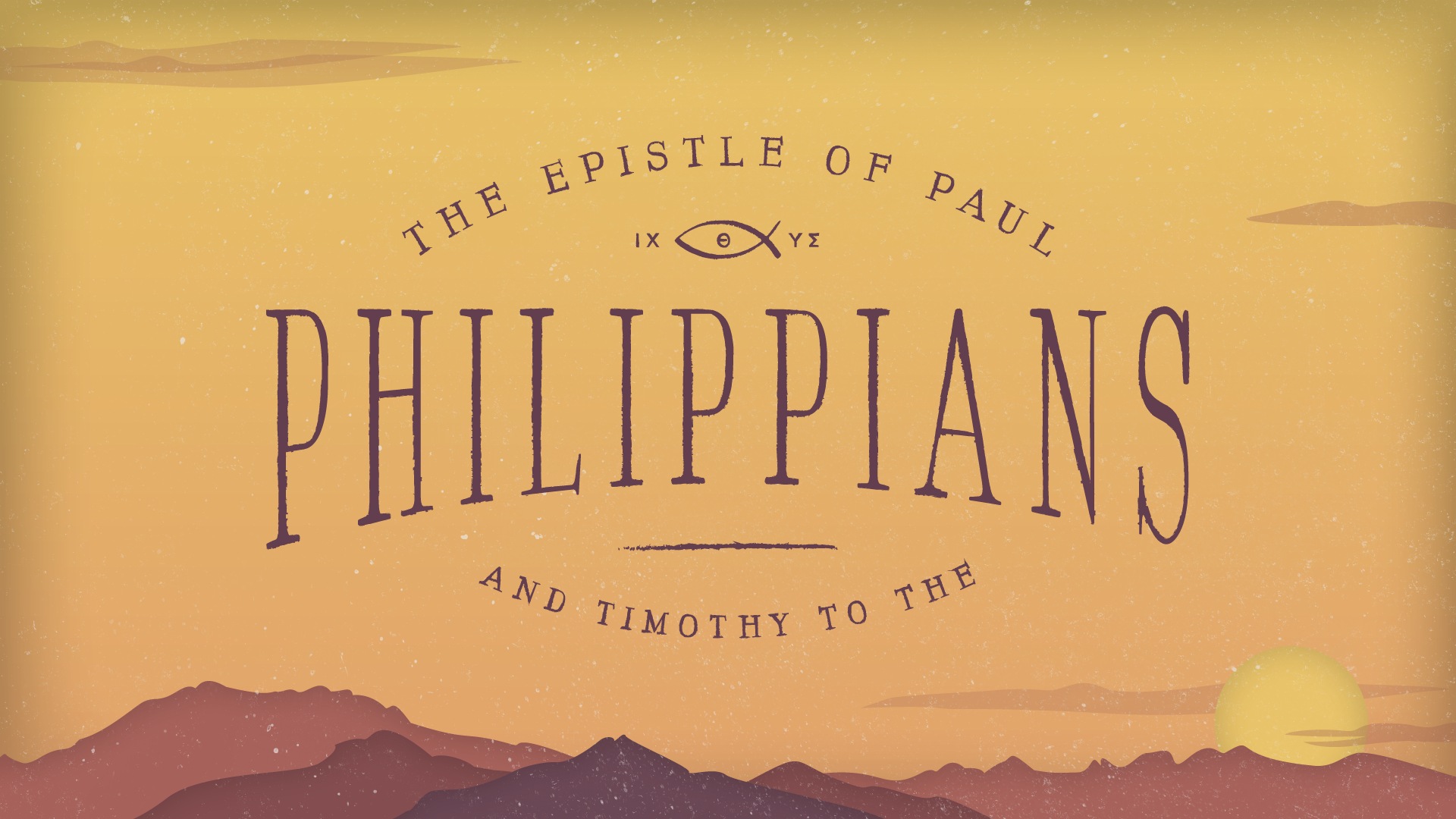 Philippians - Week Two